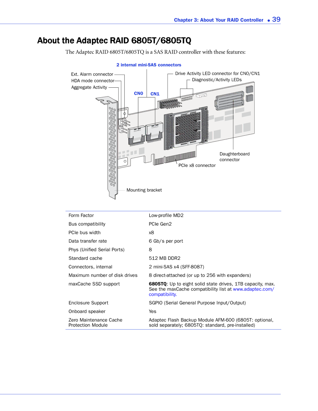 Adaptec 2268300R manual About the Adaptec RAID 6805T/6805TQ 