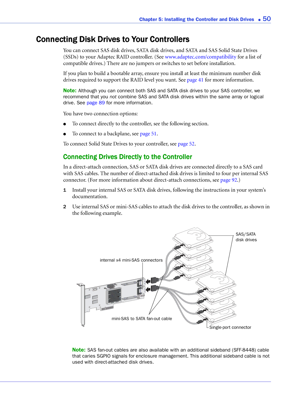 Adaptec 2268300R manual Connecting Disk Drives to Your Controllers, Connecting Drives Directly to the Controller 