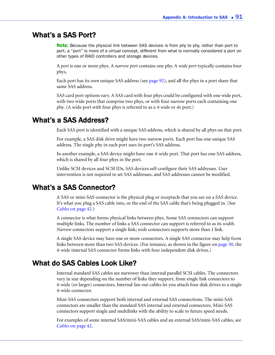 Adaptec 2268300R manual What’s a SAS Port?, What’s a SAS Address?, What’s a SAS Connector?, What do SAS Cables Look Like? 