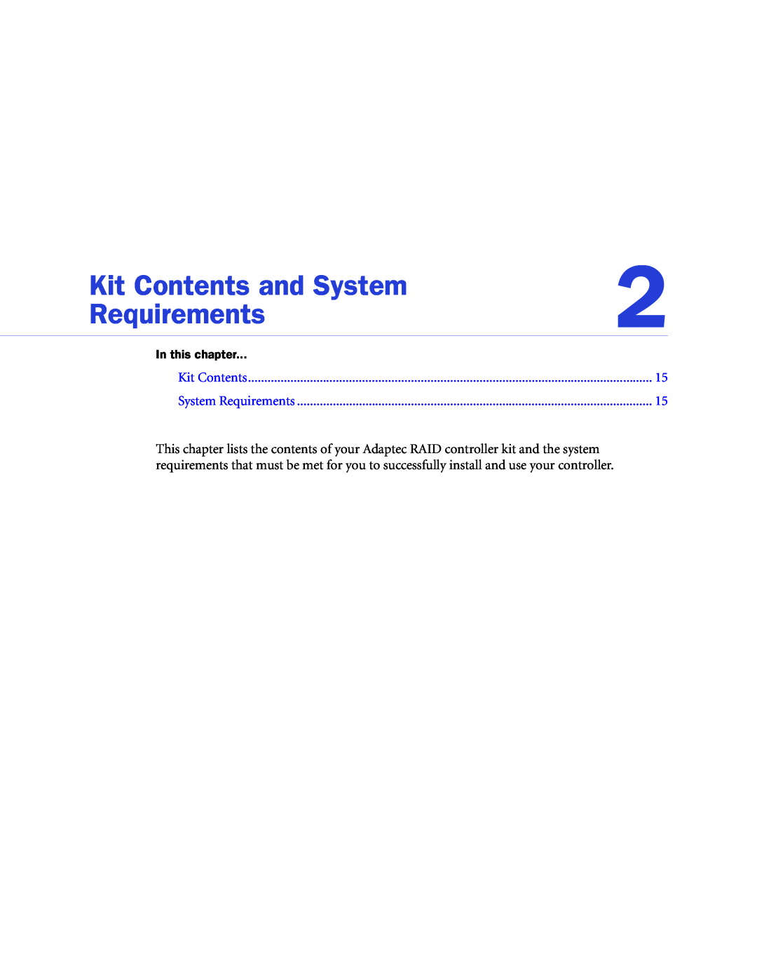 Adaptec 2268300R manual Kit Contents and System, Requirements, In this chapter 