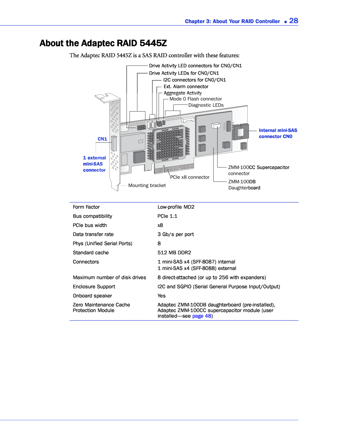 Adaptec 2268300R manual About the Adaptec RAID 5445Z, The Adaptec RAID 5445Z is a SAS RAID controller with these features 