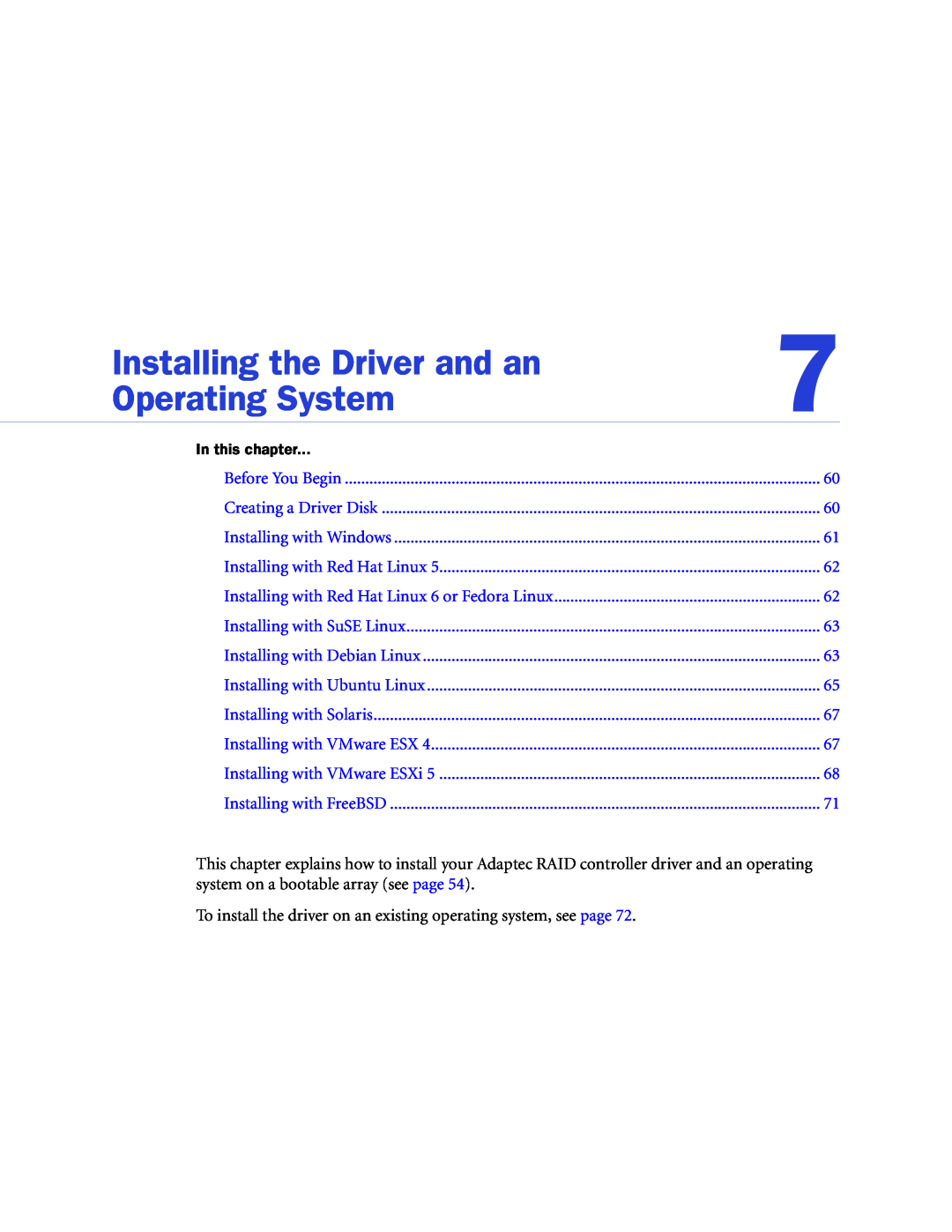 Adaptec 2268300R manual Installing the Driver and an, Operating System, In this chapter 