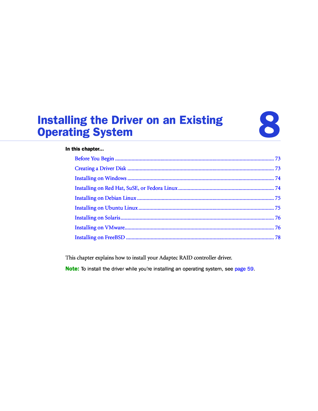 Adaptec 2268300R manual Installing the Driver on an Existing, Operating System, In this chapter 