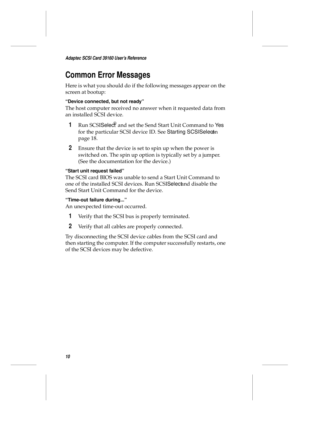 Adaptec 39106 Common Error Messages, Device connected, but not ready, Start unit request failed, Time-out failure during 