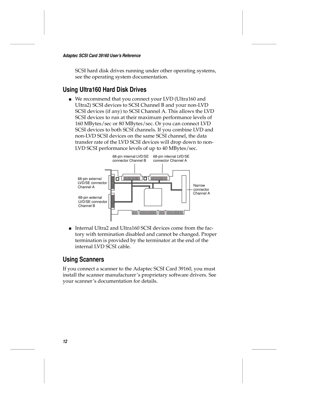 Adaptec 39106 manual Using Ultra160 Hard Disk Drives, Using Scanners 