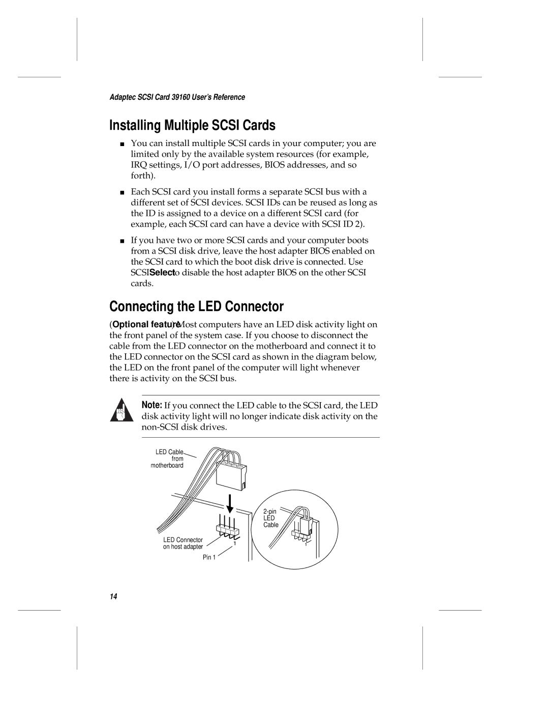 Adaptec 39106 manual Installing Multiple Scsi Cards, Connecting the LED Connector 