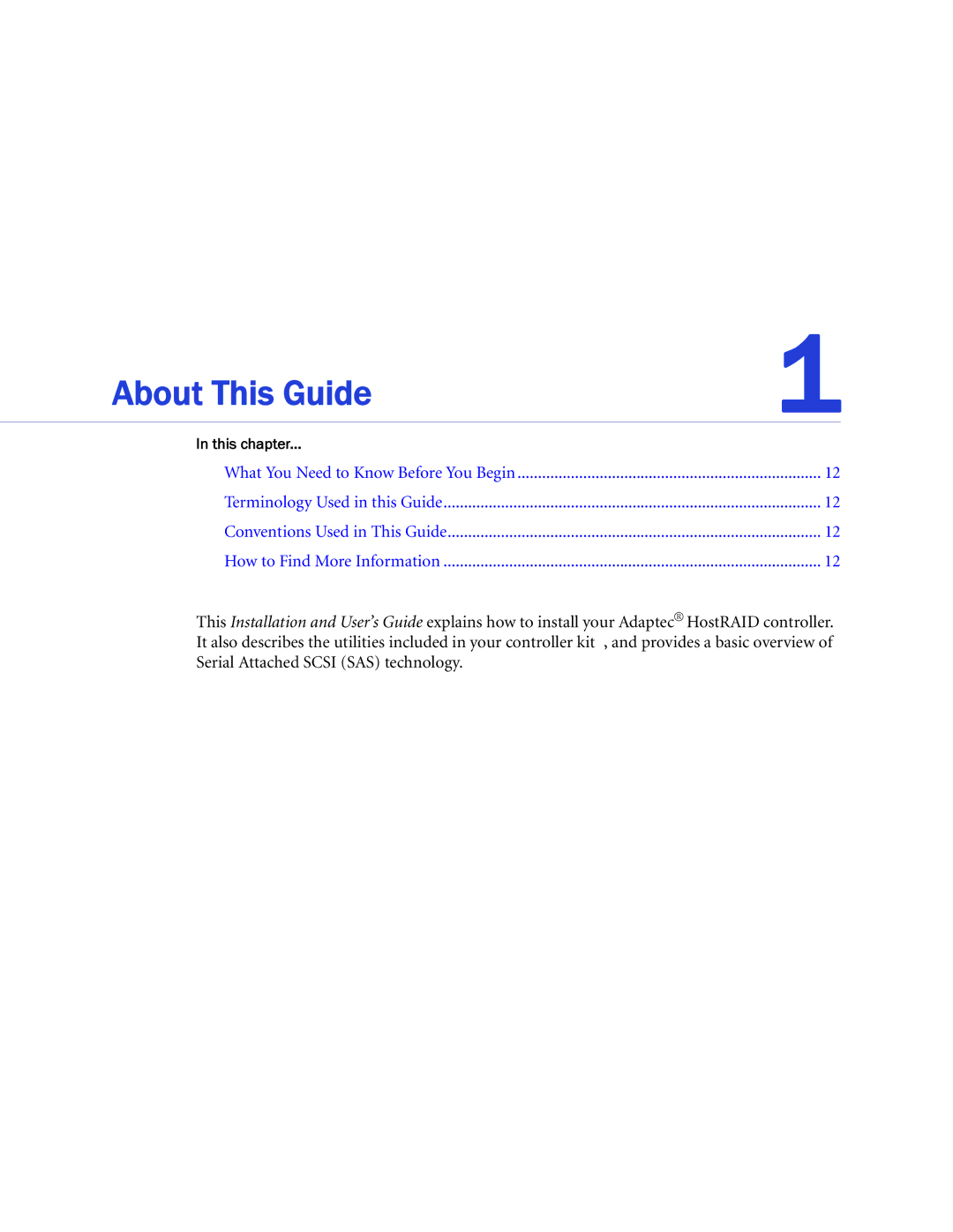 Adaptec 1420SA, 58300, 44300, 48300, 1220SA, 1225SA, 1430SA manual About This Guide, What You Need to Know Before You Begin 