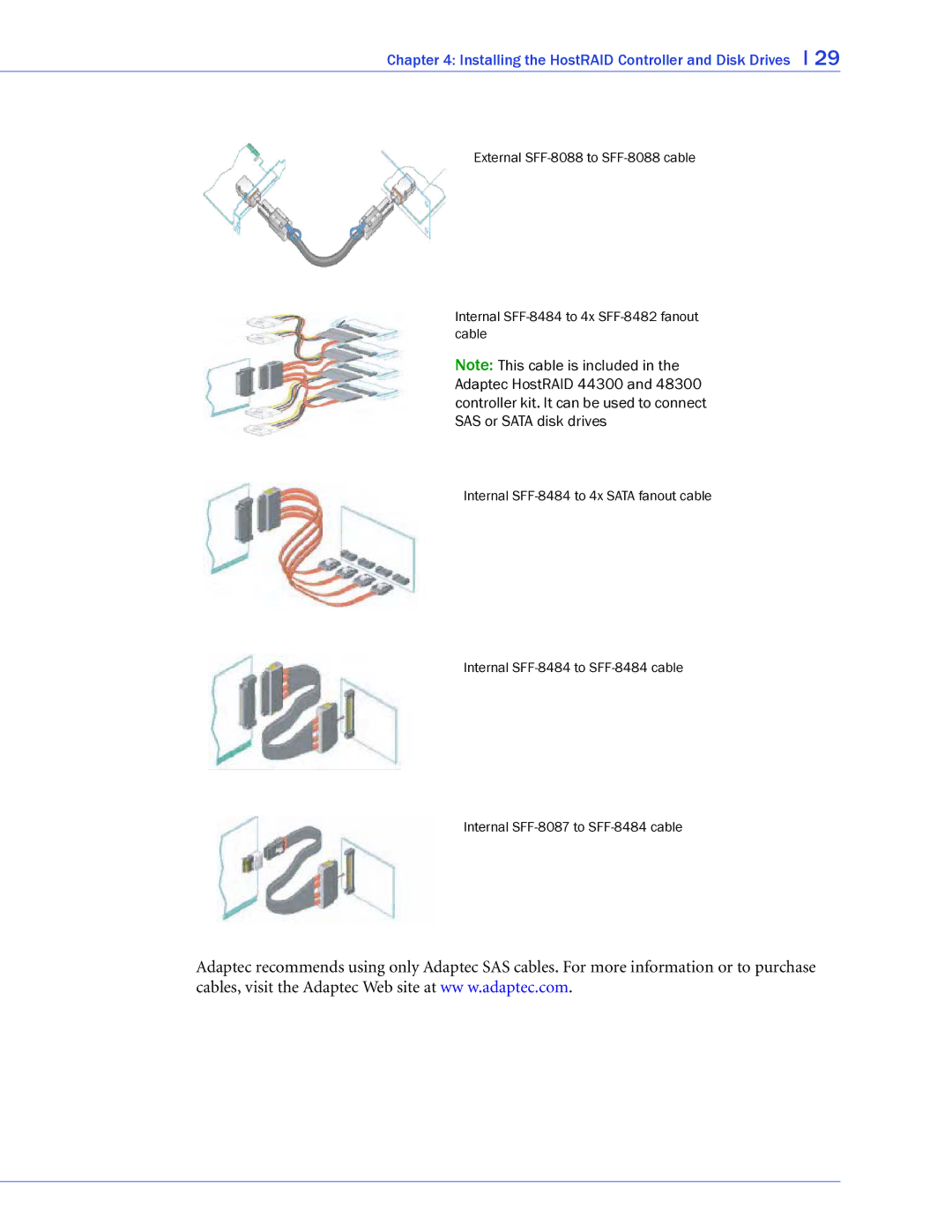 Adaptec 44300, 58300, 48300, 1220SA, 1420SA, 1225SA, 1430SA manual Installing the HostRAID Controller and Disk Drives l 