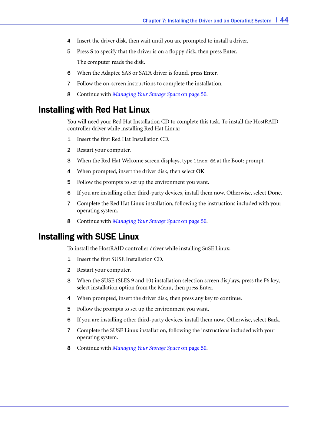 Adaptec 44300, 58300, 48300, 1220SA, 1420SA, 1225SA, 1430SA manual Installing with Red Hat Linux, Installing with Suse Linux 