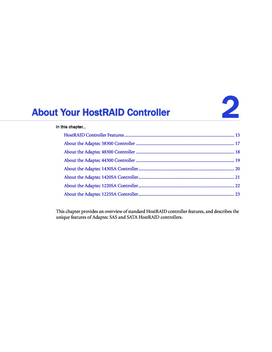 Adaptec 58300, 44300, 48300, 1220SA, 1420SA About Your HostRAID Controller, In this chapter, HostRAID Controller Features 