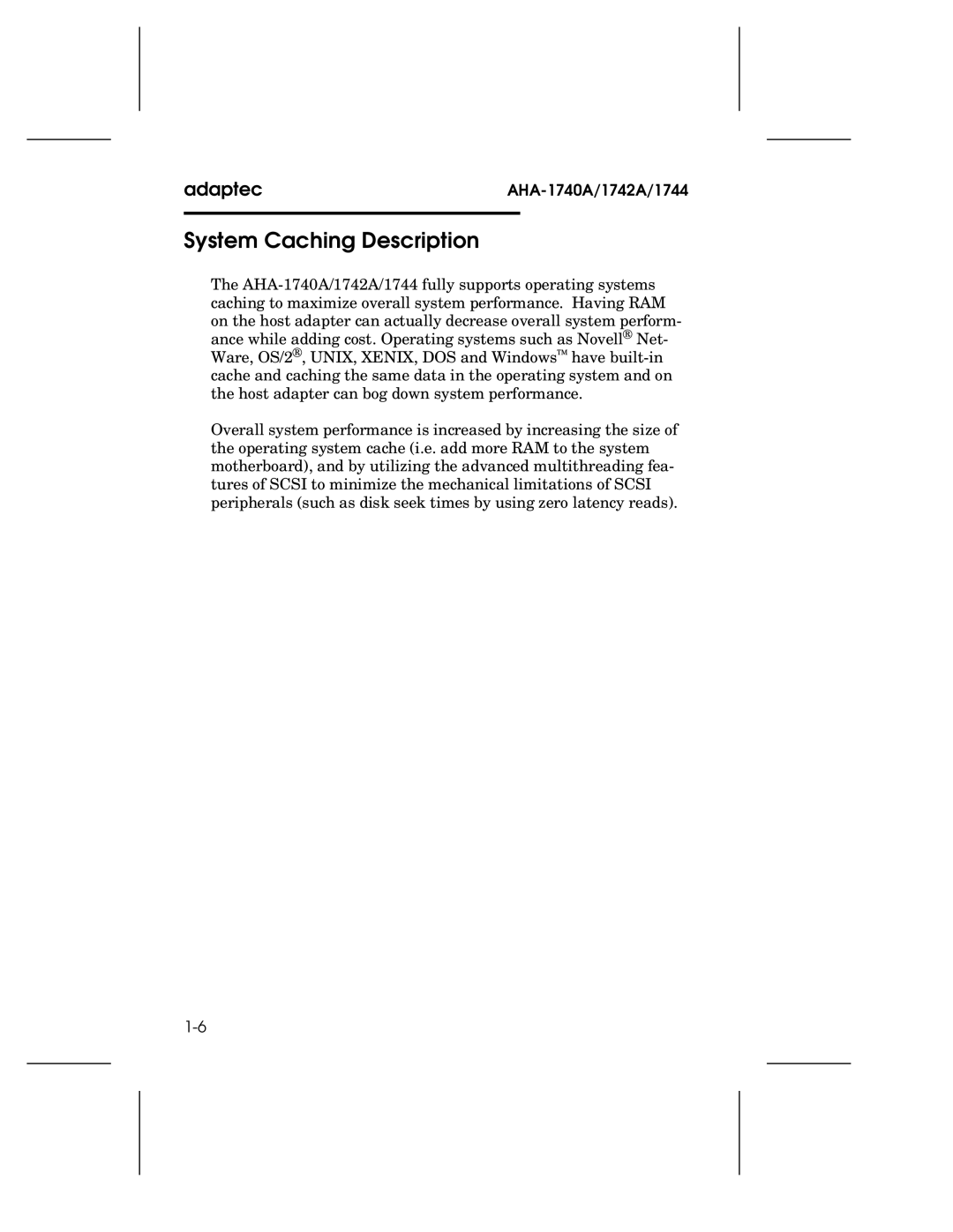 Adaptec 1744, AHA-1740A, 1742A user manual System Caching Description 