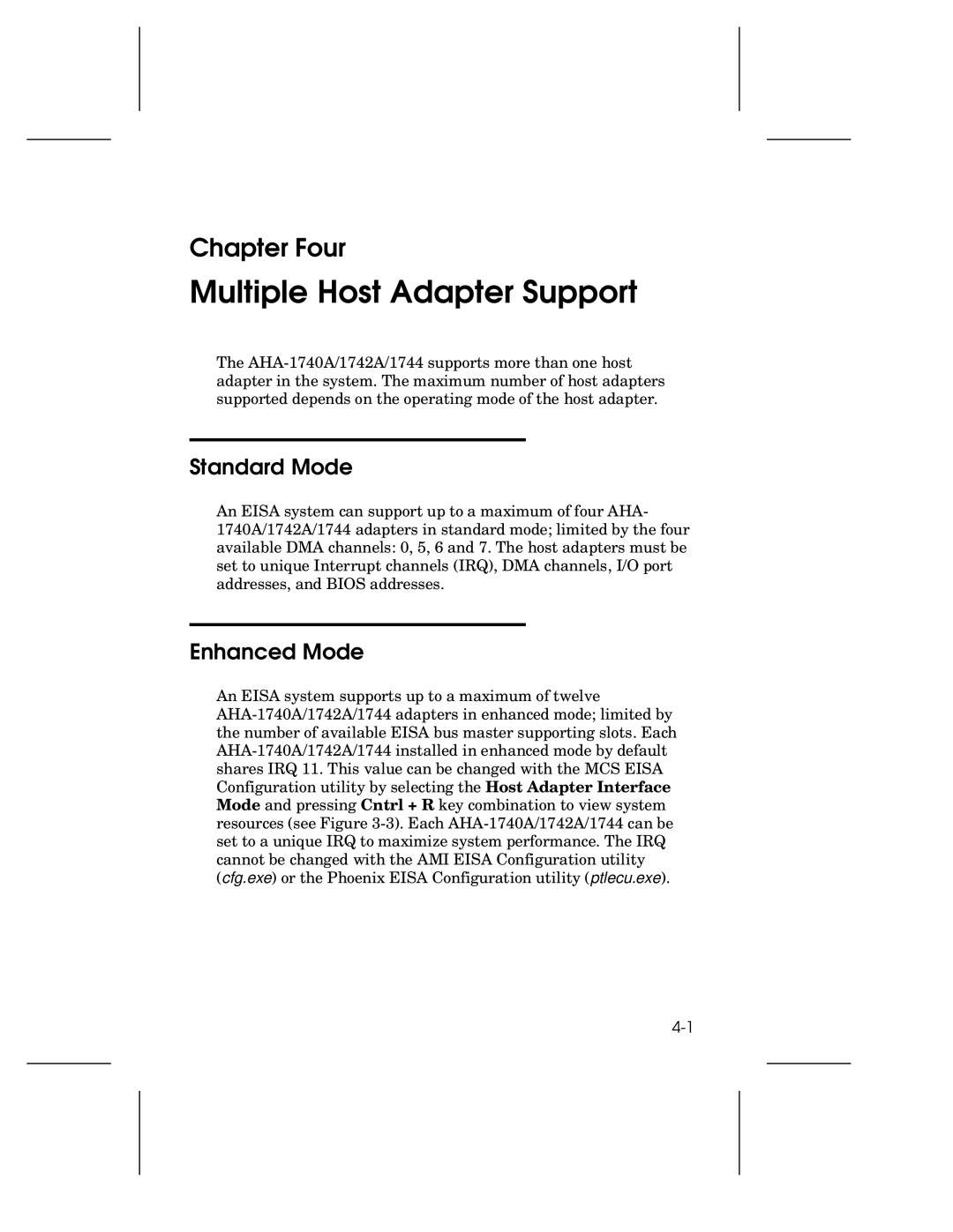 Adaptec 1744, AHA-1740A, 1742A user manual Multiple Host Adapter Support, Standard Mode, Enhanced Mode 