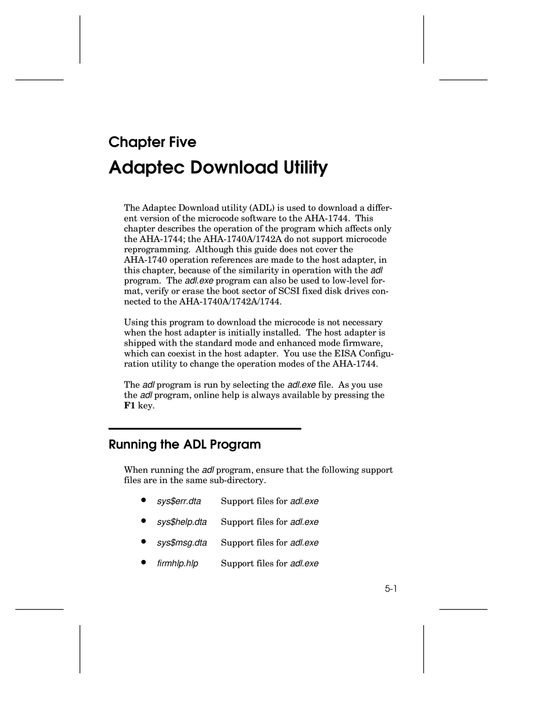 Adaptec 1742A, AHA-1740A, 1744 user manual Adaptec Download Utility, Running the ADL Program 