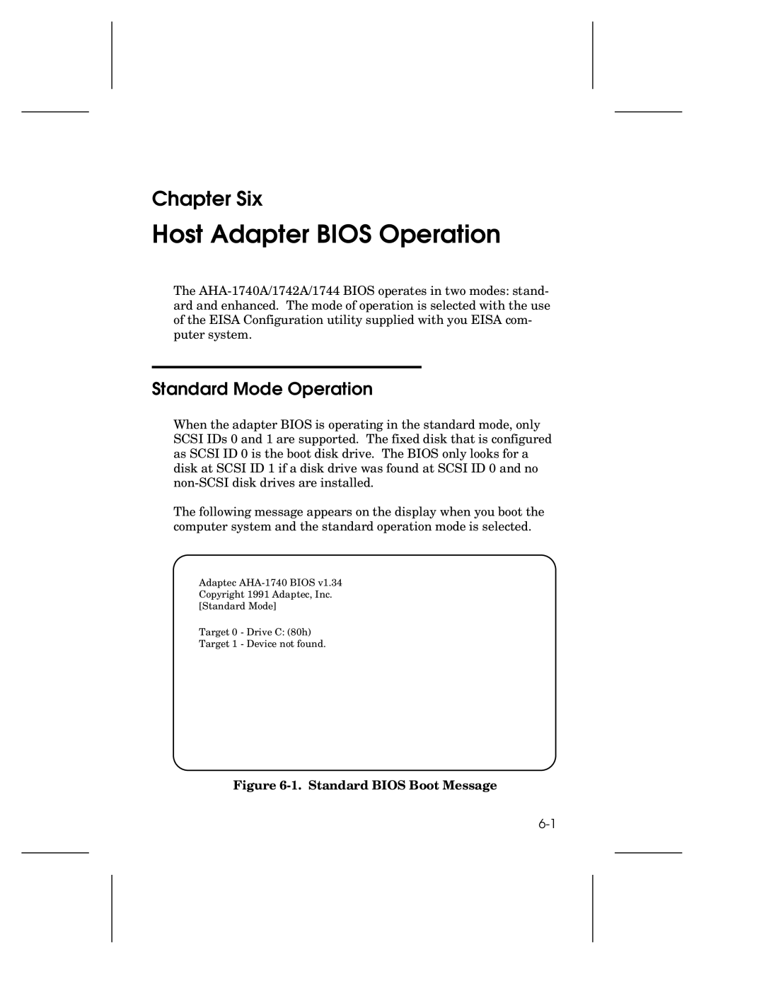 Adaptec 1744, AHA-1740A, 1742A user manual Host Adapter Bios Operation, Standard Mode Operation 