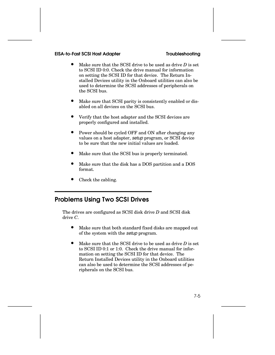 Adaptec 1742A, AHA-1740A, 1744 user manual Problems Using Two Scsi Drives 