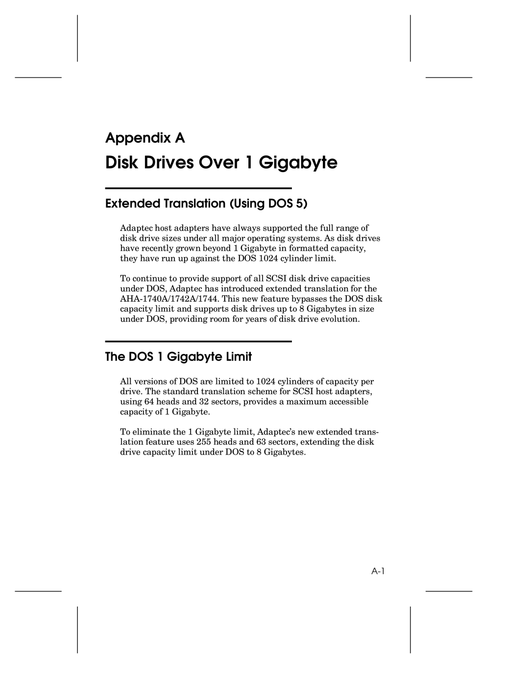 Adaptec AHA-1740A, 1742A, 1744 user manual Disk Drives Over 1 Gigabyte, Extended Translation Using DOS, DOS 1 Gigabyte Limit 