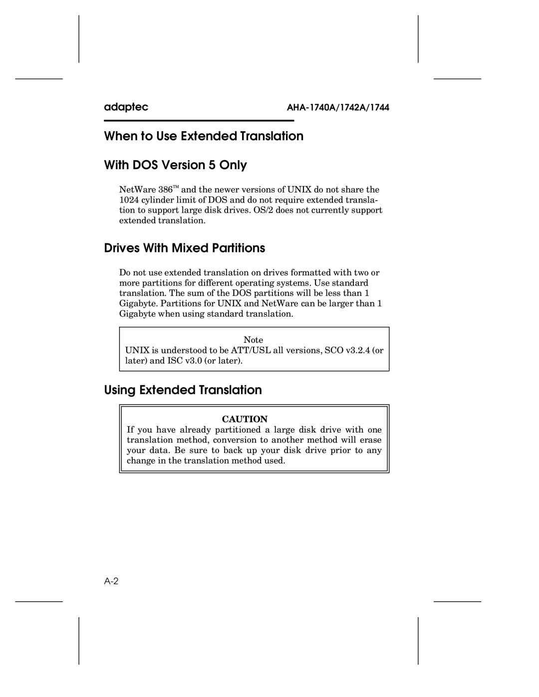 Adaptec 1742A, AHA-1740A, 1744 When to Use Extended Translation With DOS Version 5 Only, Drives With Mixed Partitions 