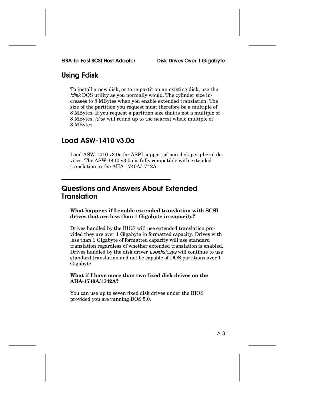 Adaptec 1744, AHA-1740A, 1742A user manual Using Fdisk, Load ASW-1410 v3.0a, Questions and Answers About Extended Translation 