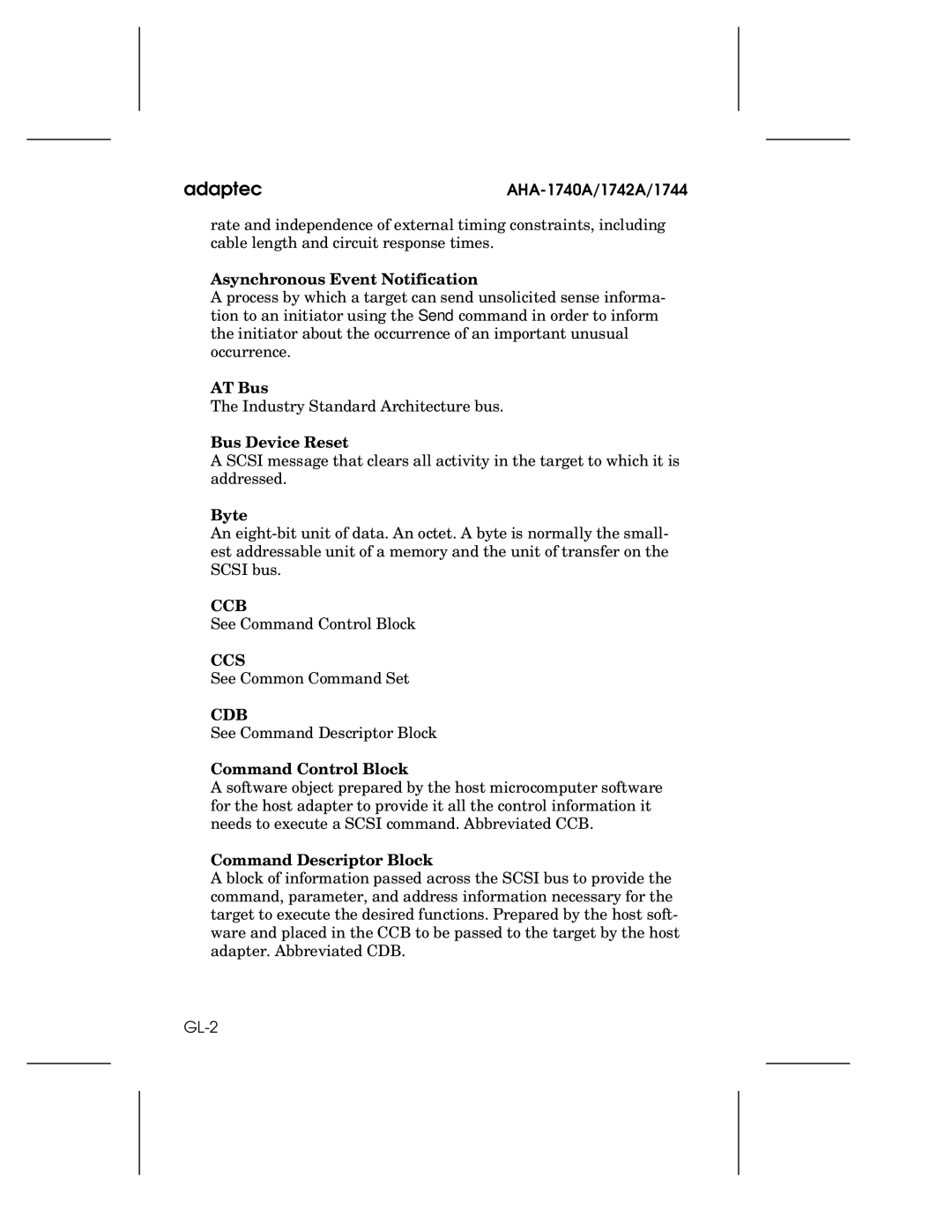 Adaptec 1742A, AHA-1740A, 1744 Asynchronous Event Notification, AT Bus, Bus Device Reset, Byte, Command Control Block 