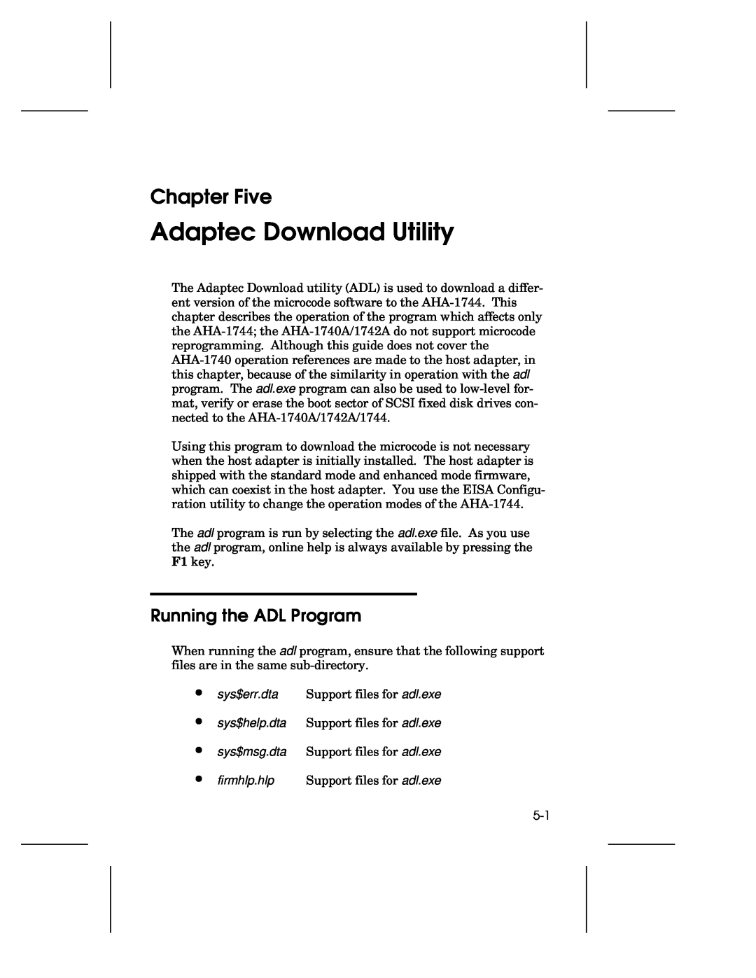 Adaptec 1742A, AHA-1740A, 1744 user manual Adaptec Download Utility, Chapter Five, Running the ADL Program, ∙ ∙ ∙ ∙ 