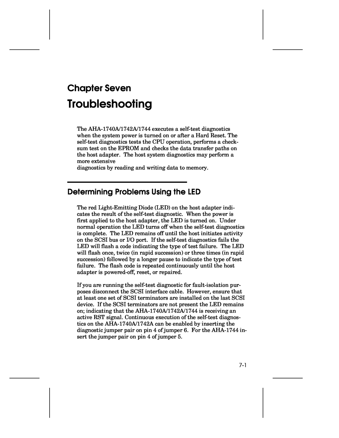 Adaptec AHA-1740A, 1742A, 1744 user manual Troubleshooting, Chapter Seven, Determining Problems Using the LED 