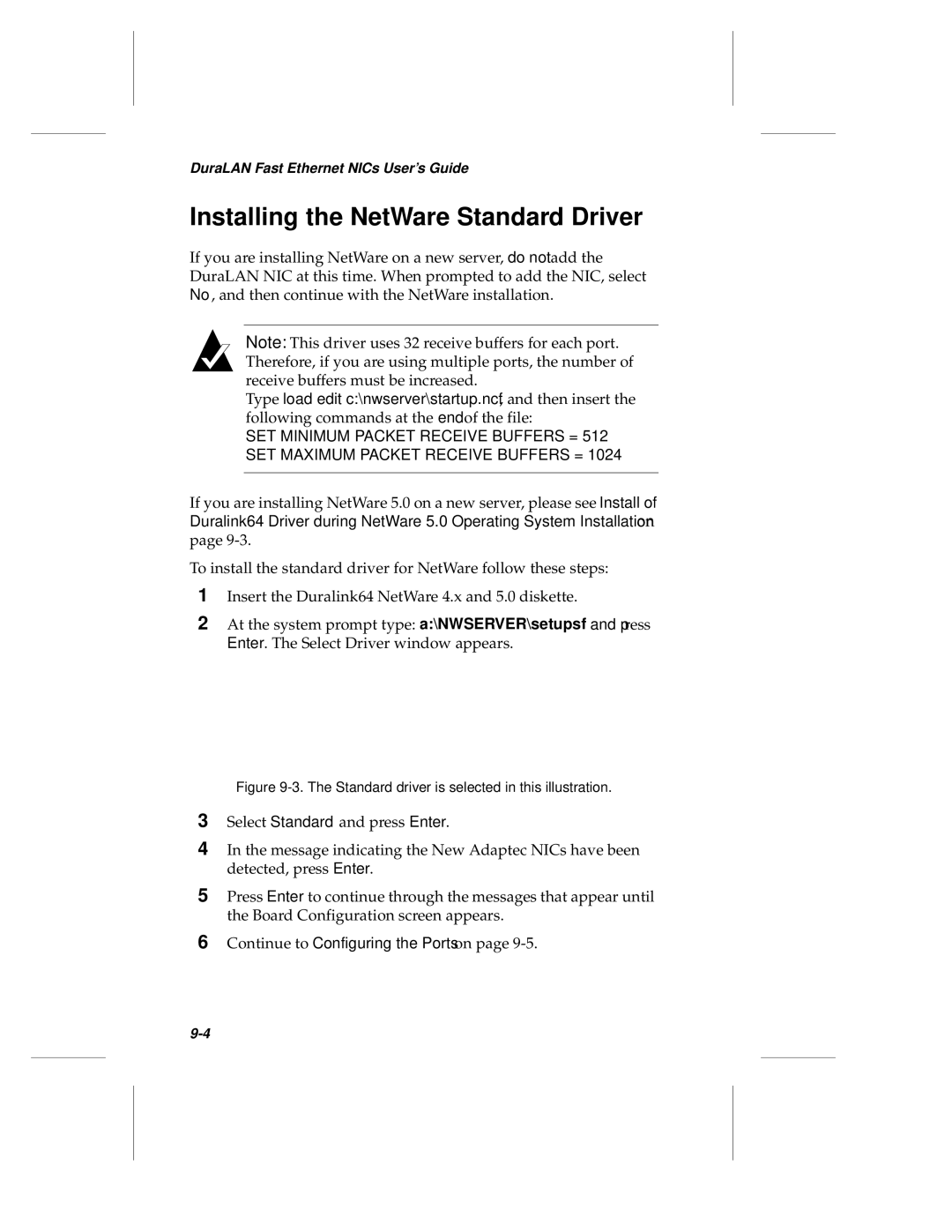 Adaptec ANA-69000, ANA-62000 manual Installing the NetWare Standard Driver, Standard driver is selected in this illustration 