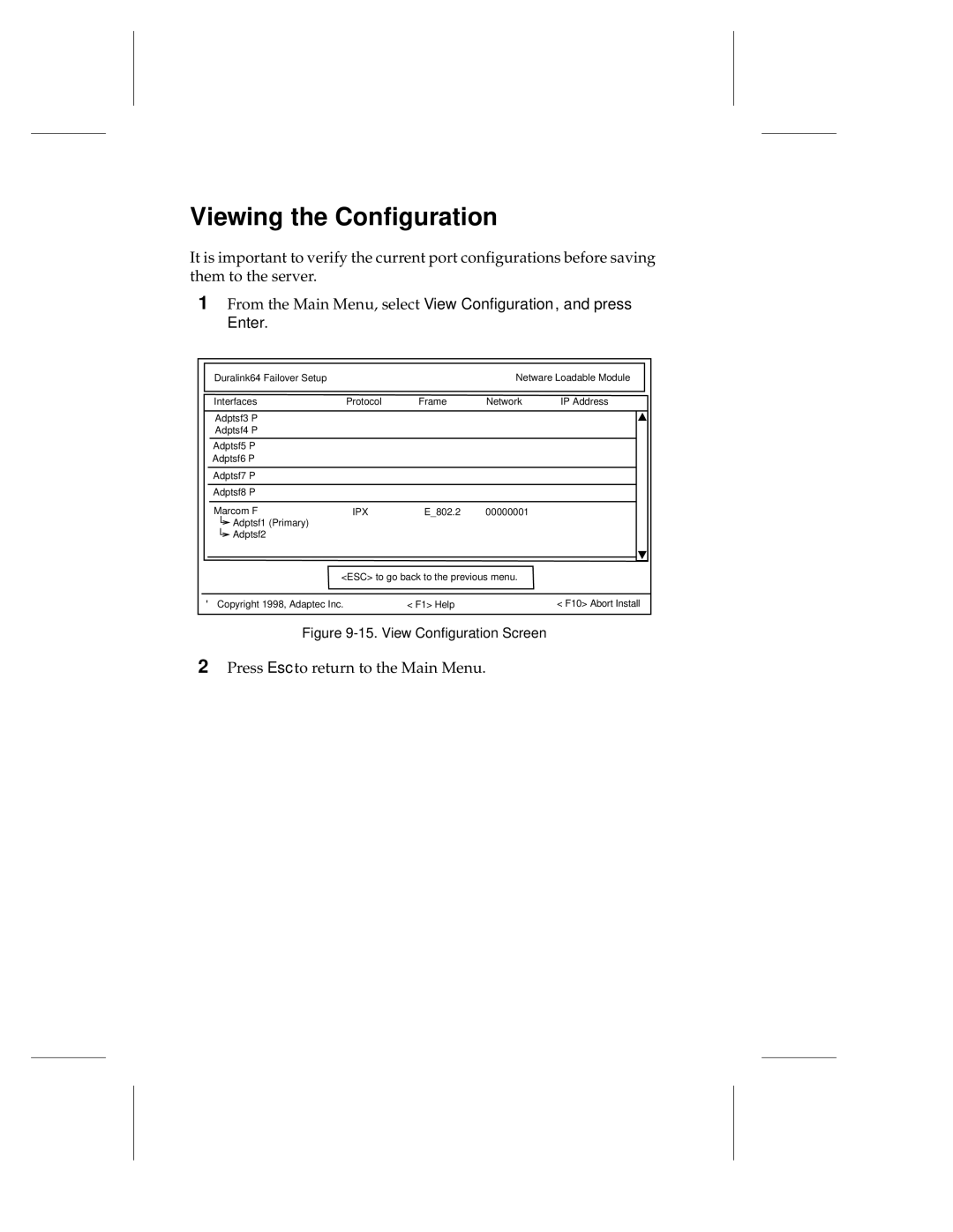 Adaptec ANA-69000, ANA-62000 manual Viewing the Configuration, View Configuration Screen 