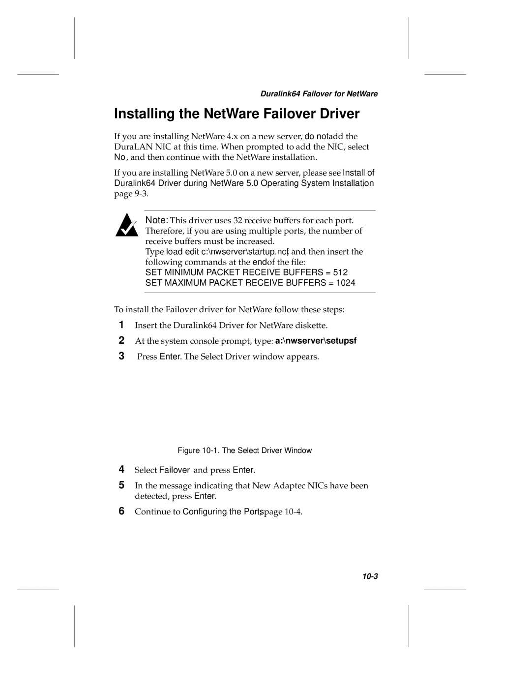 Adaptec ANA-62000, ANA-69000 manual Installing the NetWare Failover Driver, Select Driver Window 