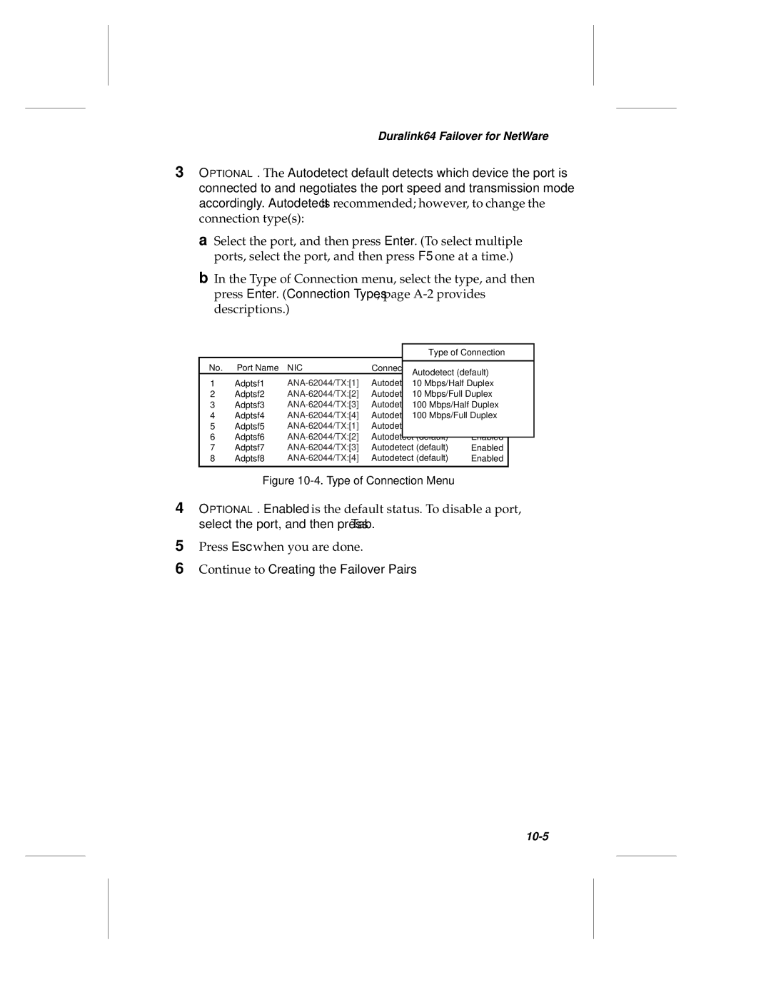 Adaptec ANA-62000, ANA-69000 manual Continue to Creating the Failover Pairs 