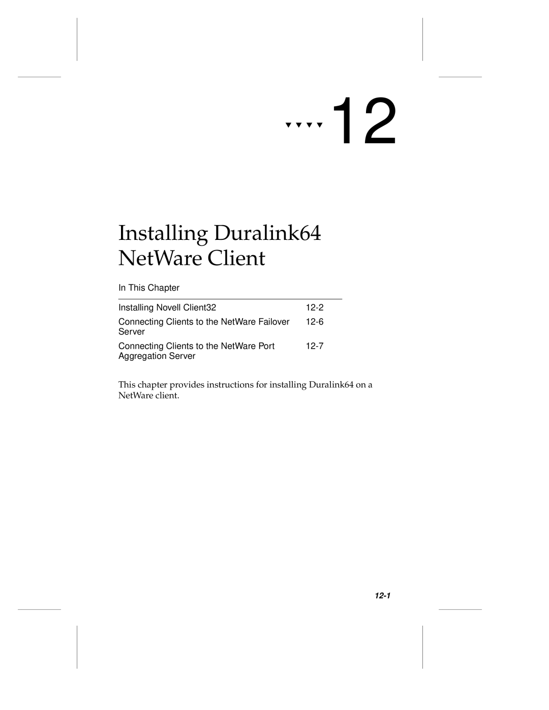 Adaptec ANA-62000, ANA-69000 manual Installing Duralink64 NetWare Client 