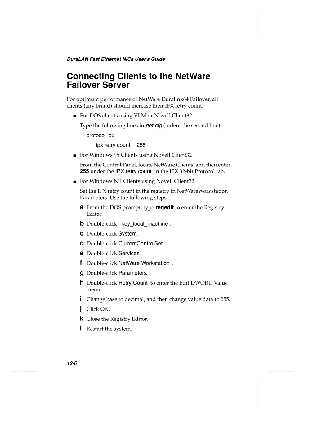 Adaptec ANA-69000, ANA-62000 manual Connecting Clients to the NetWare Failover Server, Ipx retry count = 