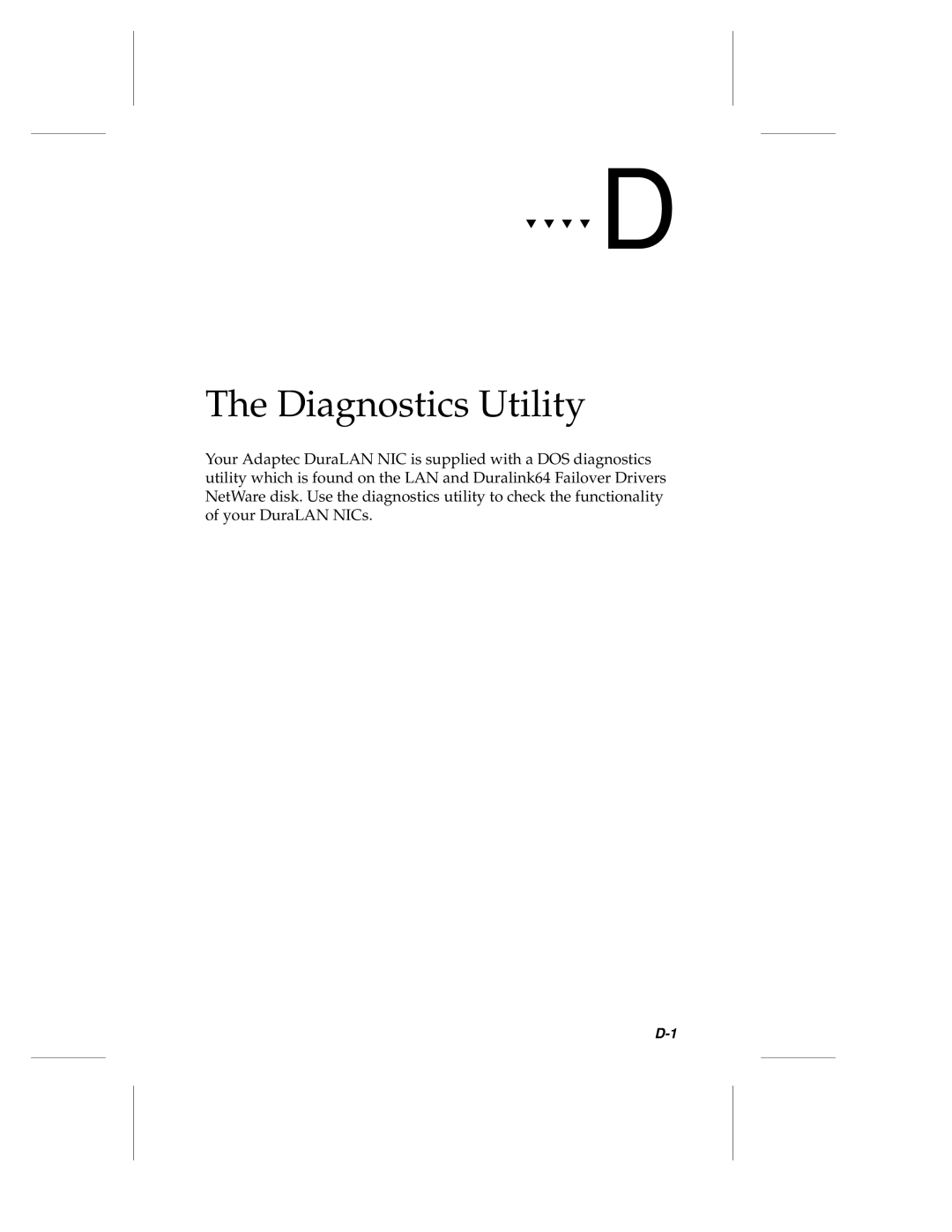 Adaptec ANA-62000, ANA-69000 manual Diagnostics Utility 