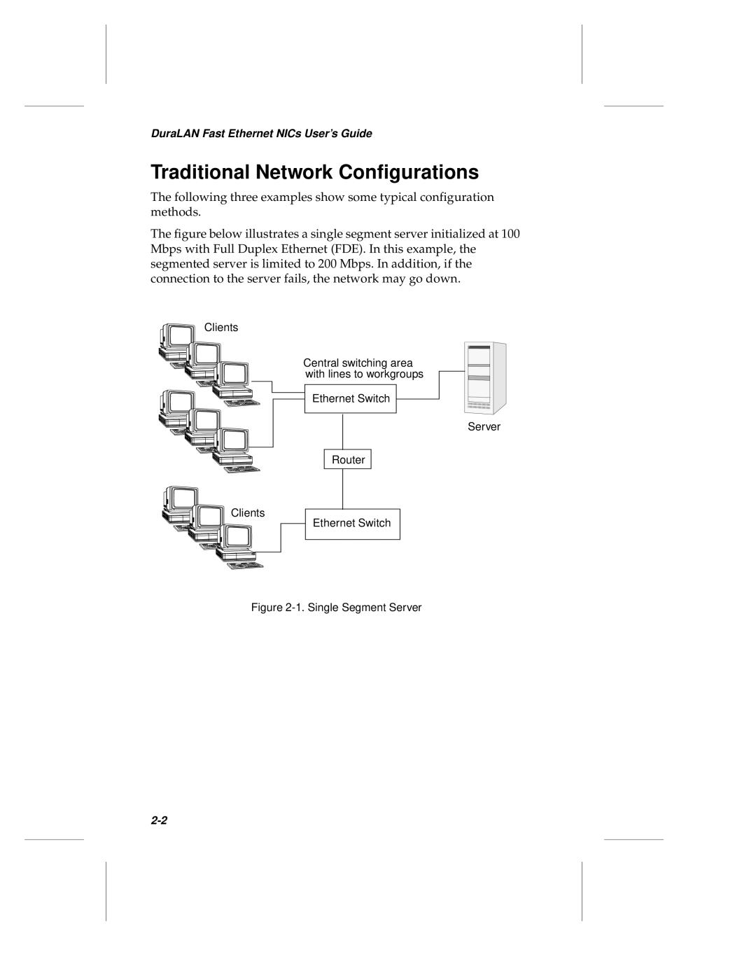 Adaptec ANA-69000, ANA-62000 manual Traditional Network Configurations, Single Segment Server 