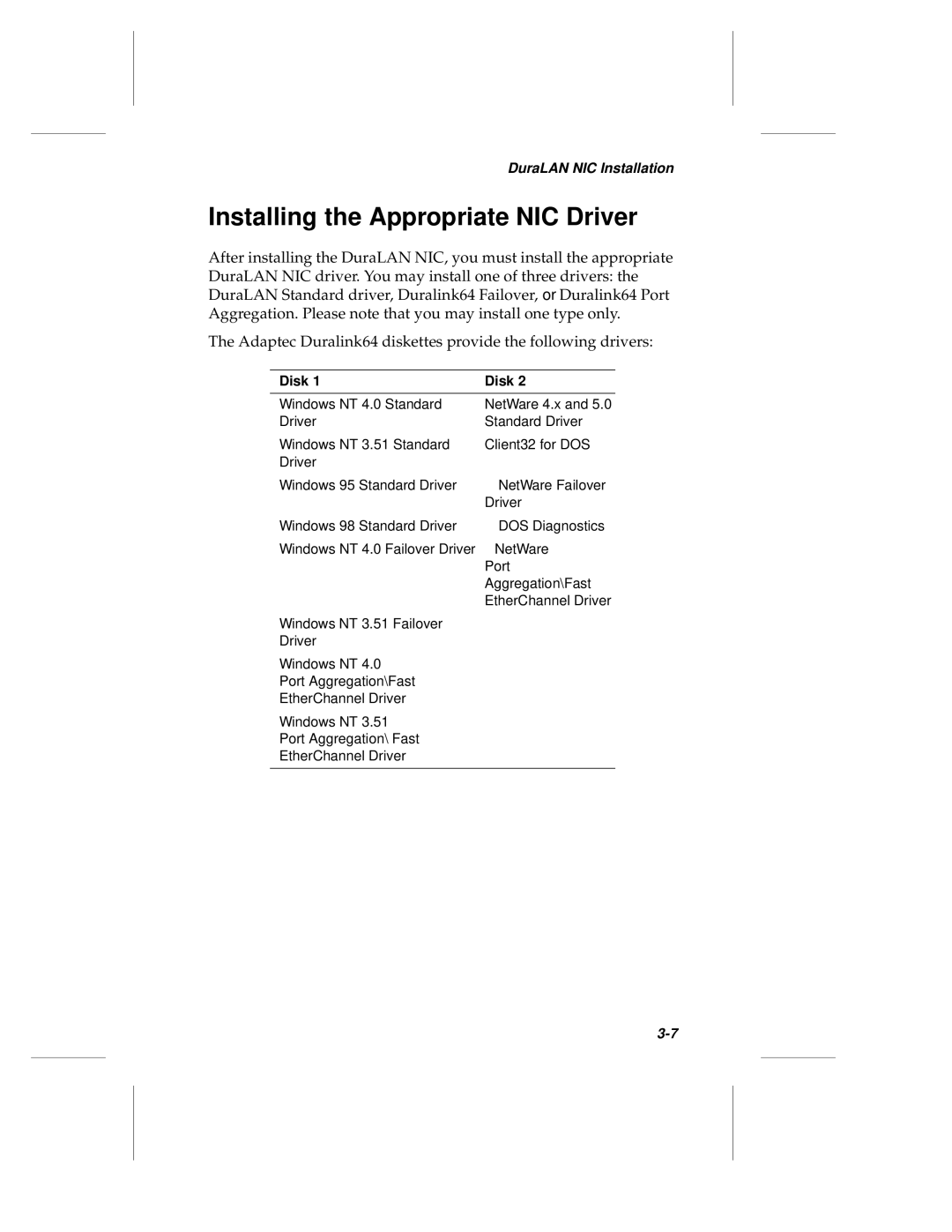 Adaptec ANA-62000, ANA-69000 manual Installing the Appropriate NIC Driver, Disk 