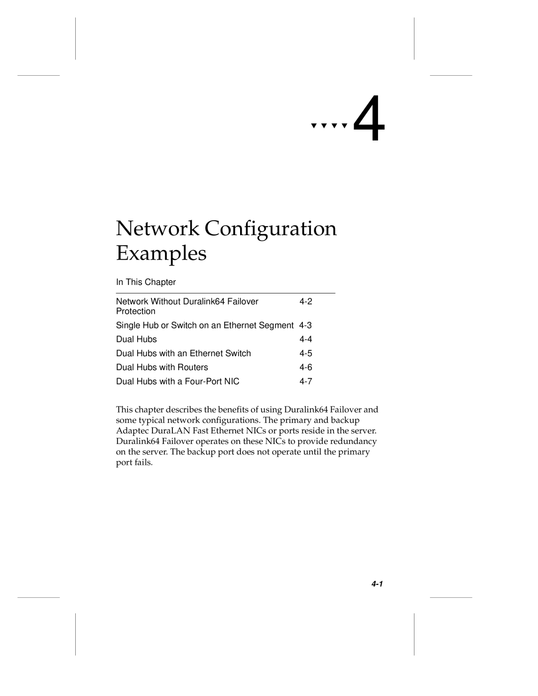 Adaptec ANA-62000, ANA-69000 manual Network Configuration Examples, Dual Hubs with a Four-Port NIC 