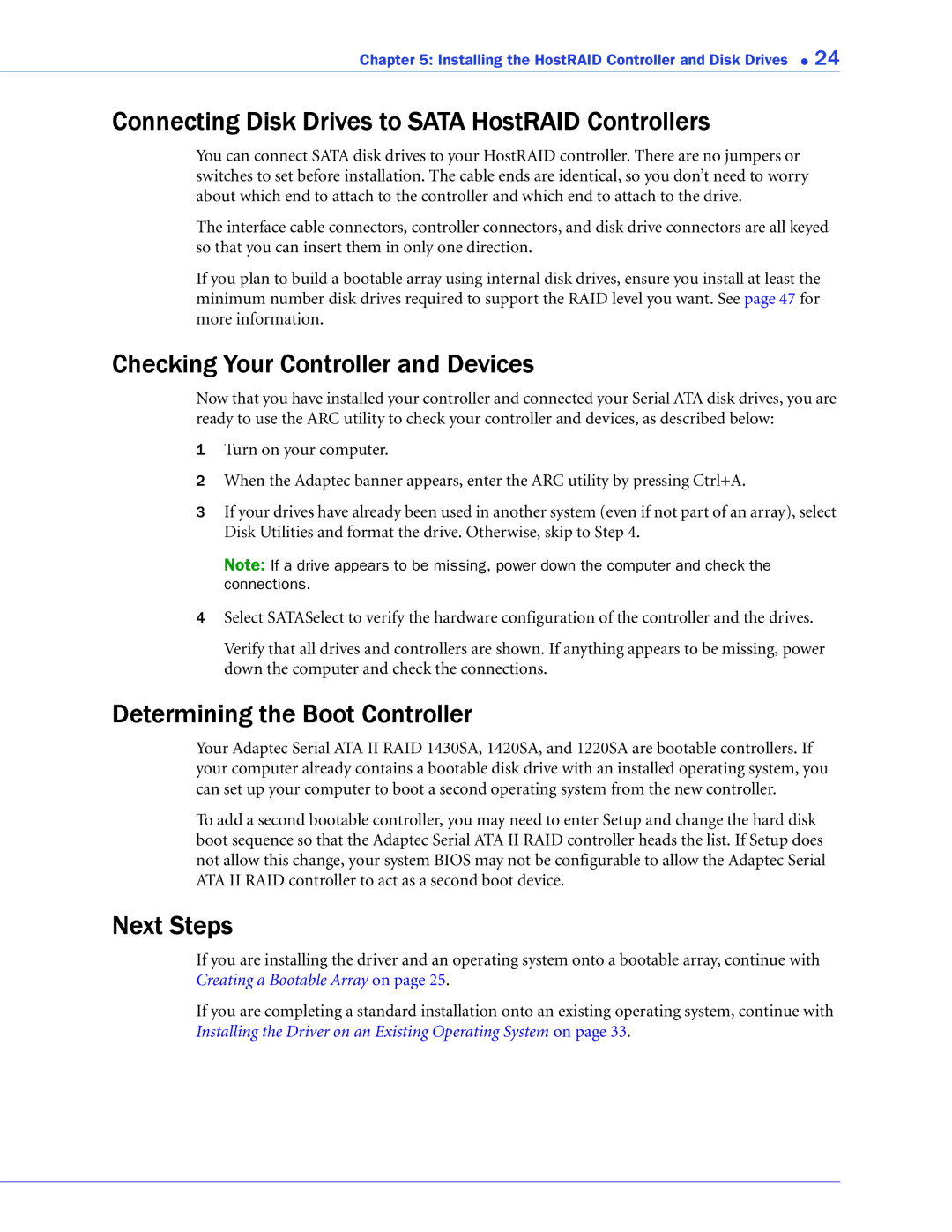 Adaptec ATA II 1220SA manual Connecting Disk Drives to Sata HostRAID Controllers, Checking Your Controller and Devices 