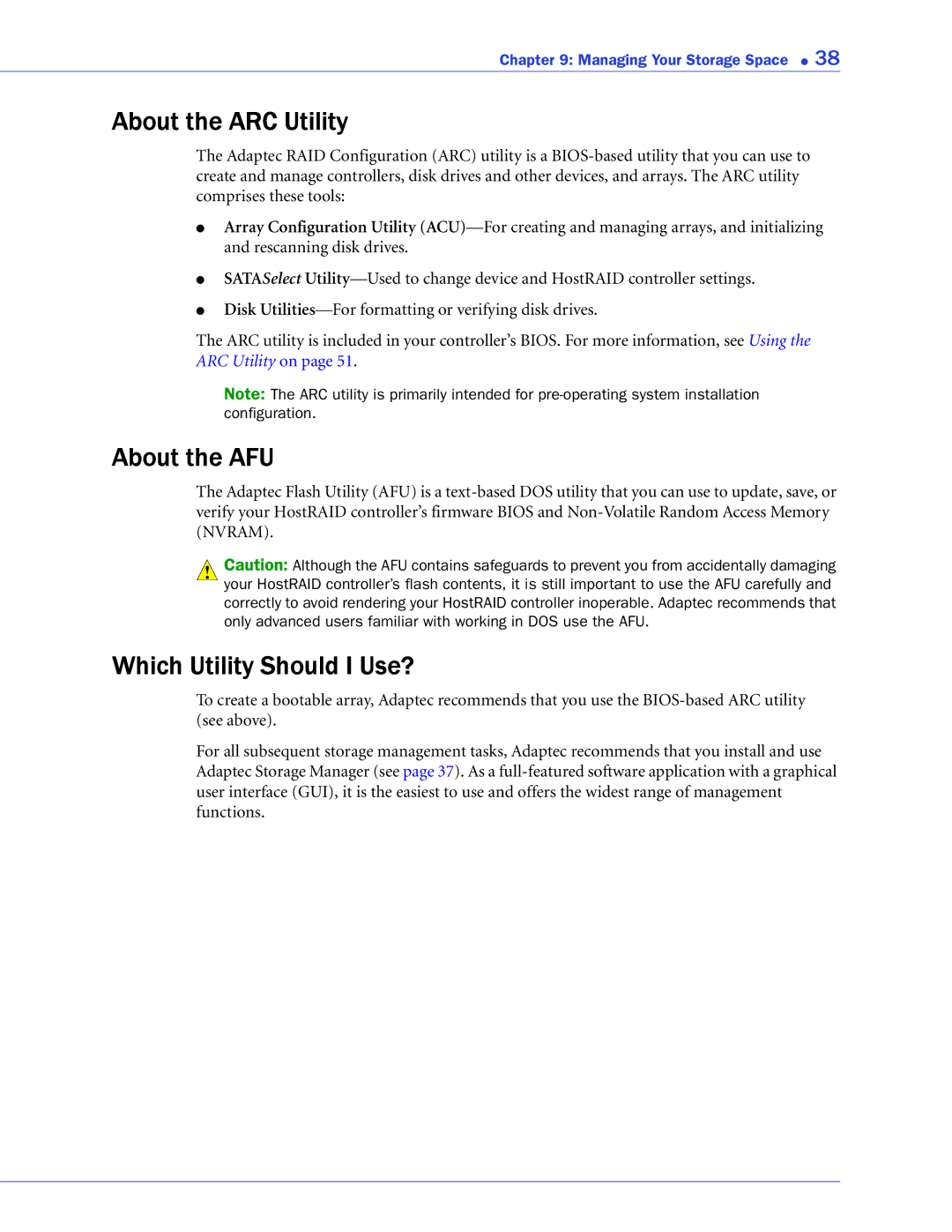 Adaptec ATA II 1420SA, ATA II 1220SA, ATA II 1430SA manual About the ARC Utility, About the AFU, Which Utility Should I Use? 