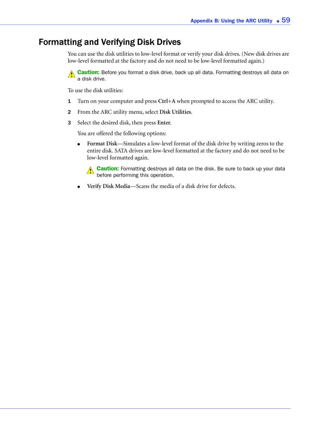 Adaptec ATA II 1420SA, ATA II 1220SA, ATA II 1430SA manual Formatting and Verifying Disk Drives 