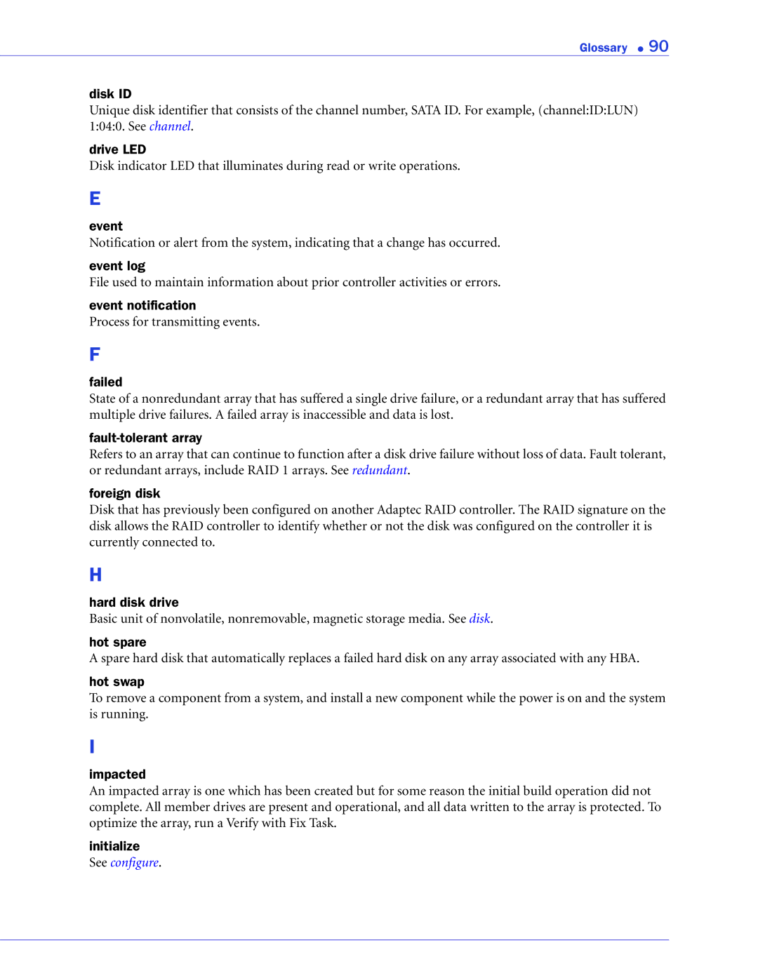 Adaptec ATA II 1220SA, ATA II 1430SA, ATA II 1420SA manual Initialize See configure 