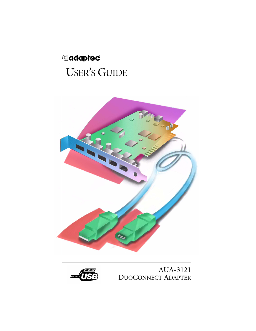 Adaptec AUA-3121 manual USER’S Guide 