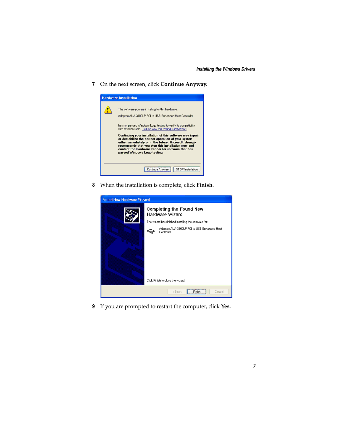 Adaptec AUA-3121 manual Installing the Windows Drivers 