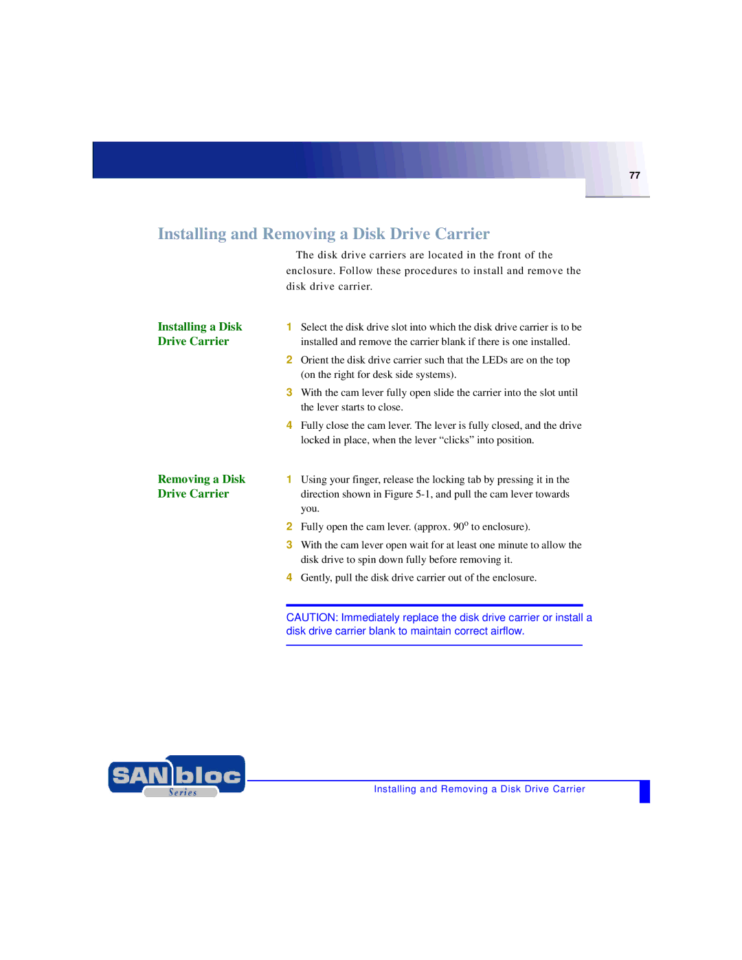 Adaptec MAN-FC2002-001 manual Installing and Removing a Disk Drive Carrier, Installing a Disk 