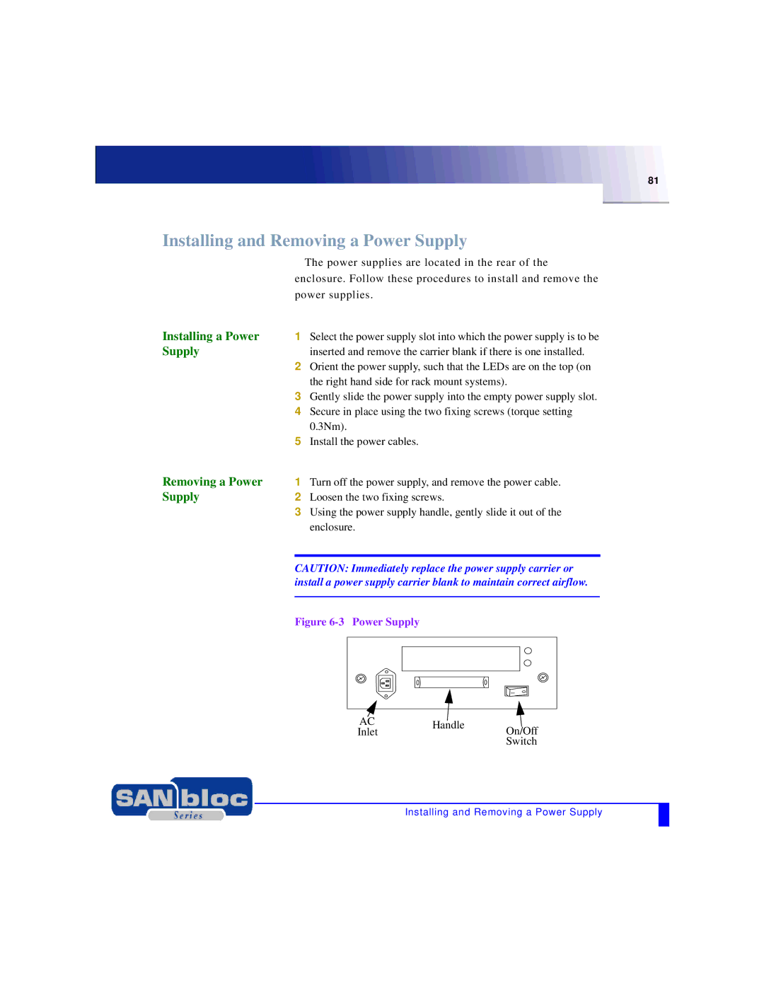 Adaptec MAN-FC2002-001 manual Installing and Removing a Power Supply, Installing a Power 