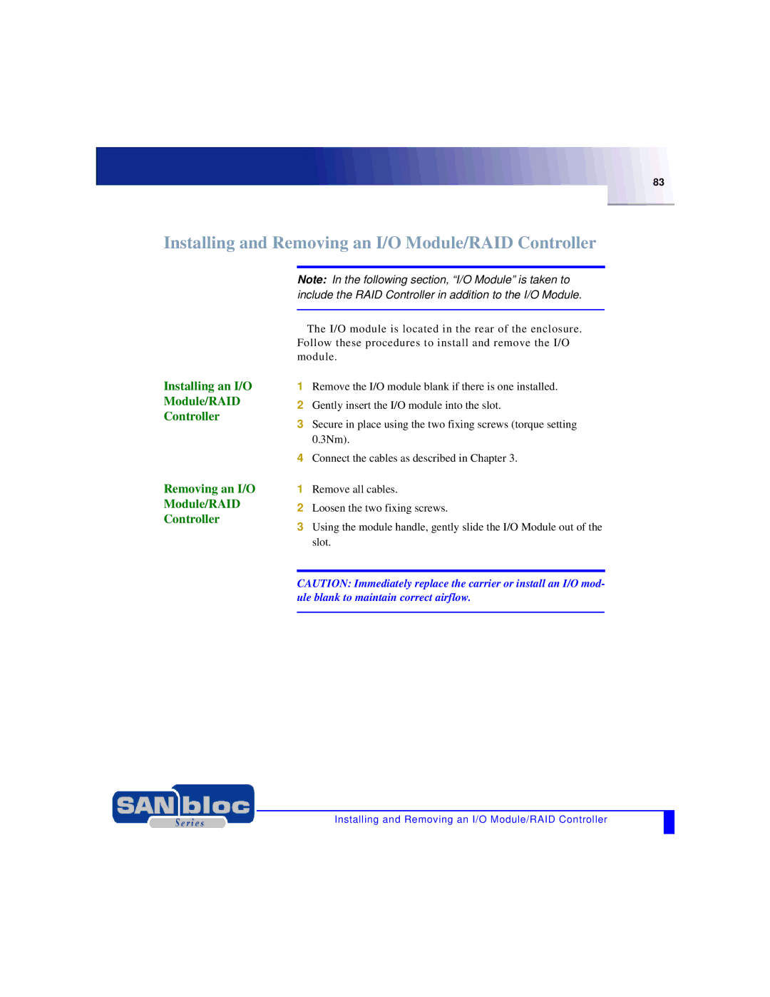 Adaptec MAN-FC2002-001 manual Installing and Removing an I/O Module/RAID Controller 