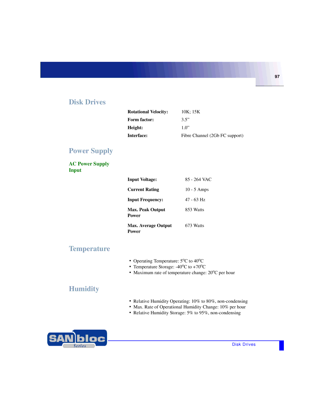 Adaptec MAN-FC2002-001 manual Disk Drives, Temperature, Humidity, AC Power Supply Input 