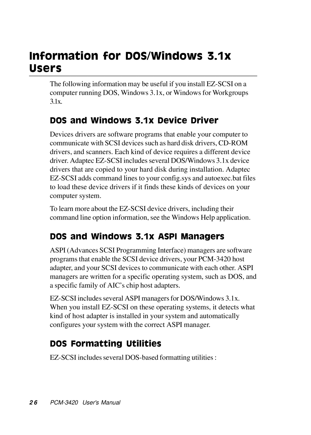 Adaptec PCM-3420 Information for DOS/Windows 3.1x Users, DOS and Windows 3.1x Device Driver, DOS Formatting Utilities 