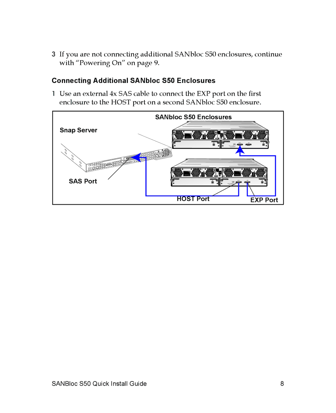 Adaptec quick start Connecting Additional SANbloc S50 Enclosures 