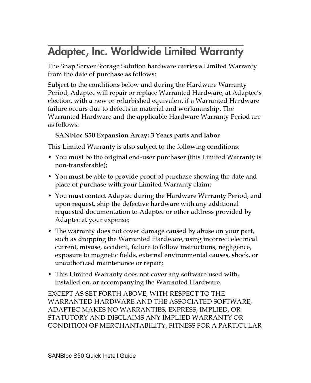 Adaptec quick start Adaptec, Inc. Worldwide Limited Warranty, SANbloc S50 Expansion Array 3 Years parts and labor 