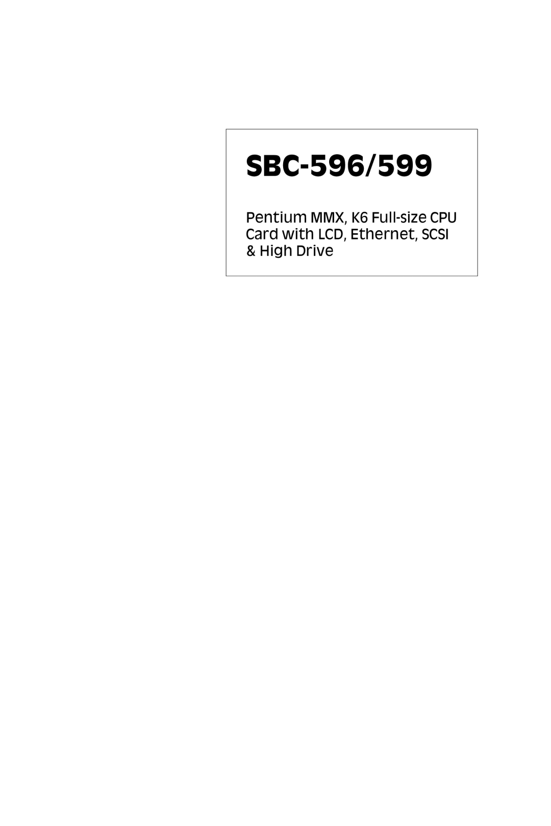 Adaptec SBC-599 manual SBC-596/599 