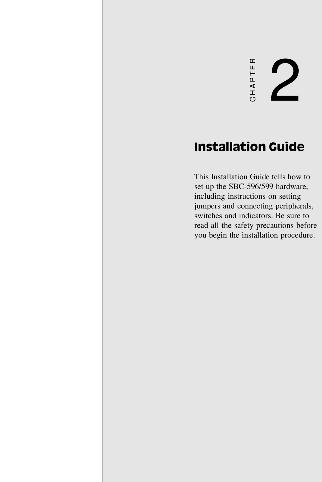 Adaptec SBC-596, SBC-599 manual Installation Guide 